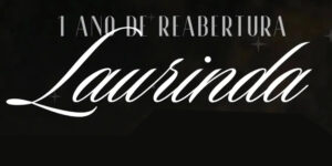 Celebração de um ano de reabertura do Laurinda